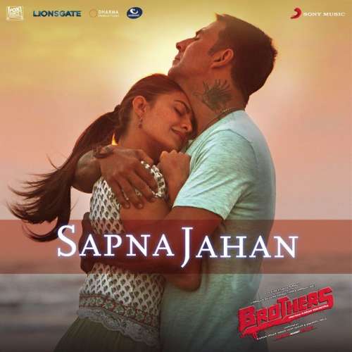 Sapna Jahan (From Brothers)